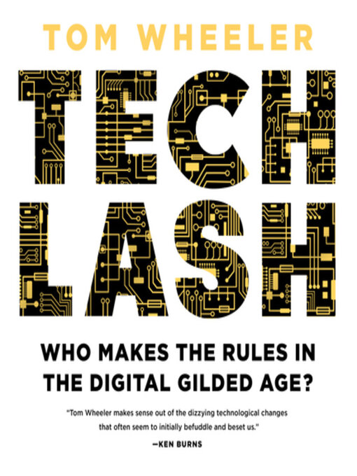 Title details for Techlash by Tom Wheeler - Available